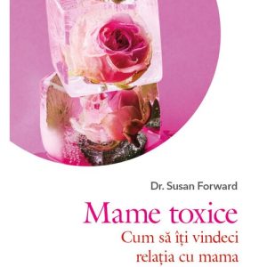 Mame toxice