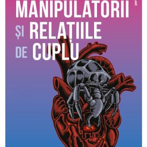 Manipulatorii si relatiile de cuplu