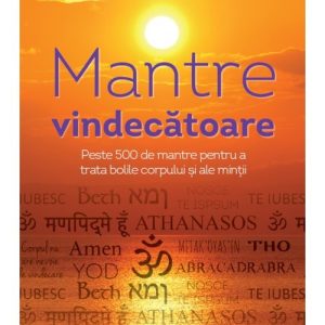 Mantre vindecatoare. Carte + CD