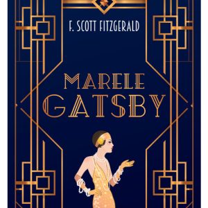 Marele Gatsby, Librex Publishing, Fictiune – ofertă, preț și specificații