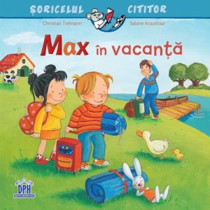 Max in vacanta
