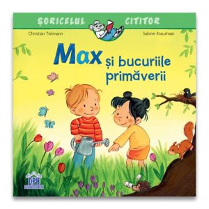 Max si bucuriile primaverii