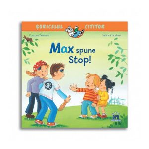 Max spune stop!