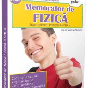 Memorator de fizică. Clasa a VIII-a