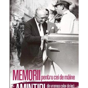 Memorii pentru cei de maine