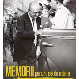 Memorii pentru cei de maine