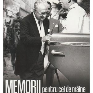 Memorii pentru cei de maine