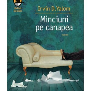 Minciuni pe canapea