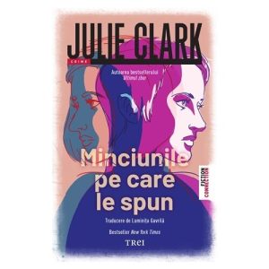Minciunile pe care le spun