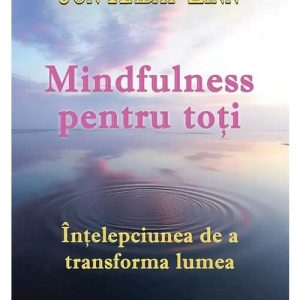 Mindfulness pentru toti