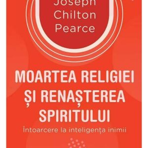 Moartea religiei si renasterea spiritului