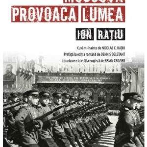 Moscova provoaca lumea