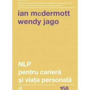 NLP PENTRU CARIERA SI VIATA PERSONALA