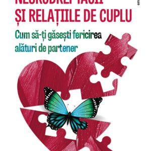 Neurodreptacii si relatiile de cuplu