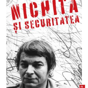 Nichita si securitatea
