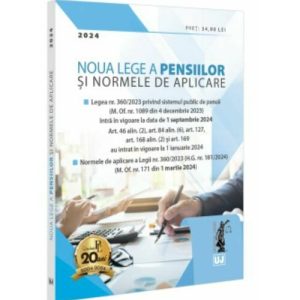 Noua Lege a pensiilor si Normele de aplicare