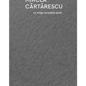 Nu striga niciodata ajutor