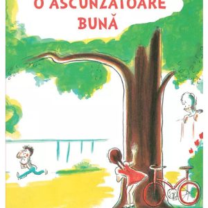 O ascunzatoare buna