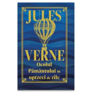 Ocolul Pamantului in 80 de zile - Ediție de colectie