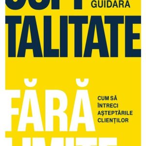 Ospitalitate fara limite