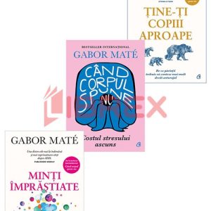 Pachet Gabor Mate. Set 3 carti