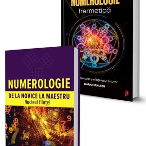 Pachet Numerologie de la novice la maestru. Nucleul fiintei + Numerologie hermetica. Set 2 carti