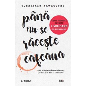 Pana nu se raceste cafeaua