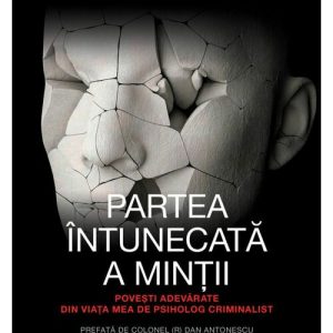Partea intunecata a mintii