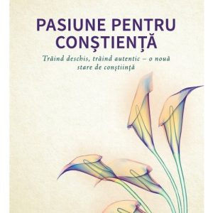 Pasiune pentru constienta
