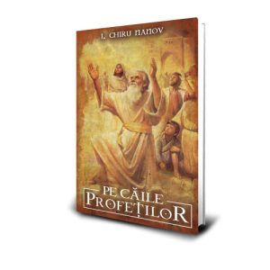 Pe Caile Profetilor