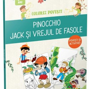 Pinocchio & Jack si vrejul de fasole