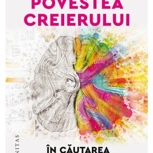 Povestea creierului