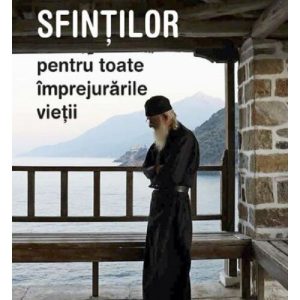 Povete ale sfintilor - Scoala ortodoxiei pentru incepatori