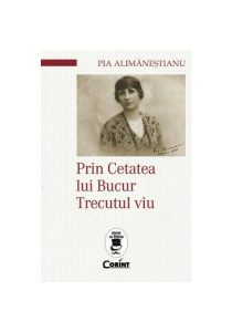 Prin Cetatea lui Bucur. Trecutul viu, Corint, Istorie