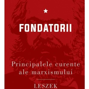 Principalele curente ale marxismului
