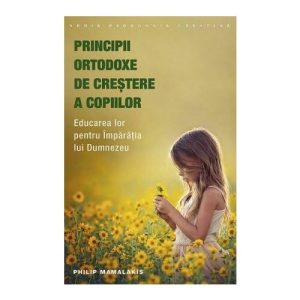 Principii ortodoxe de crestere a copiilor