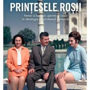 Printesele rosii. Femei si barbati