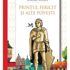 Printul fericit si alte povesti