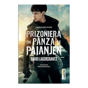 Prizoniera in panza de paianjen - Millennium 4