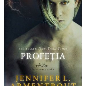 Profetia. Seria Titanii