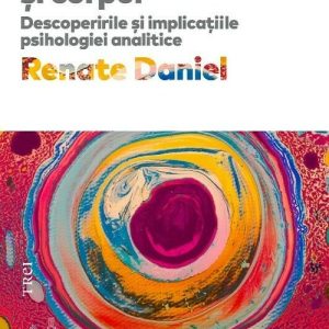 Psihicul si corpul