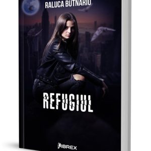 Refugiul. Seria Taramul Tacerii Vol. 1