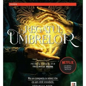 Regatul umbrelor/Shadow and Bone. Trilogia Grisha