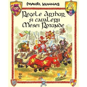 Regele Arthur si cavalerii Mesei Rotunde