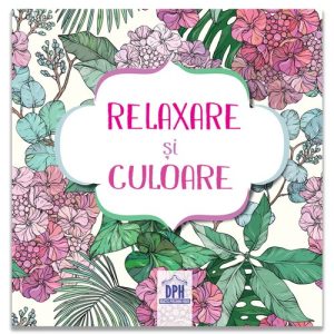 Relaxare si culoare - Carte de colorat cu 4 creioane colorate