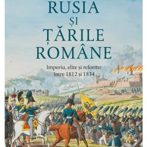 Rusia si Tarile Romane. Imperiu