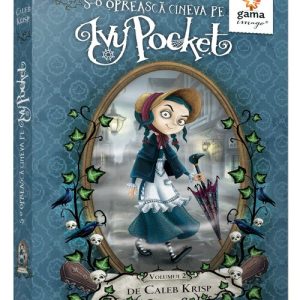 S-o opreasca cineva pe Ivy Pocket! - volumul 2