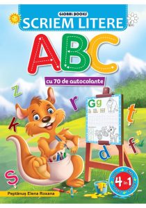 SCRIEM LITERE ABC cu 70 de autocolante, Global Books, Carti cu Abtibilduri