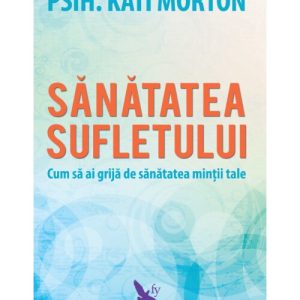 Sanatatea sufletului