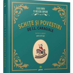 Schite si povestiri de I.L. Caragiale